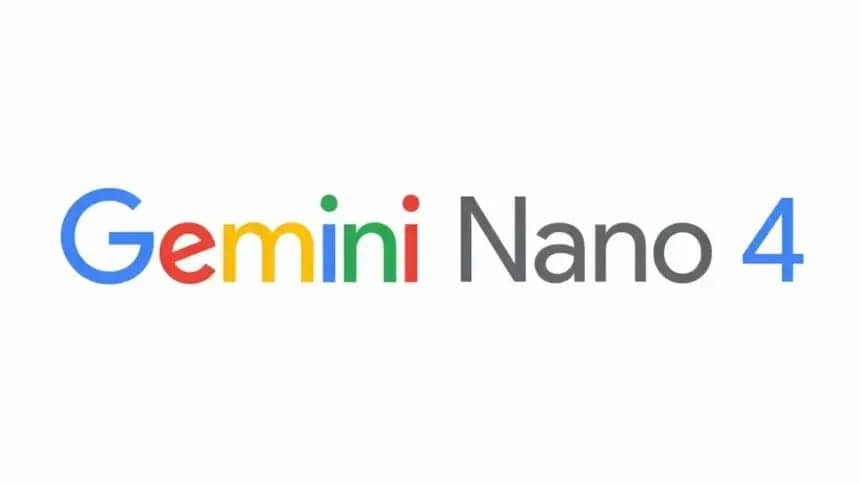 Gemini Nano 4